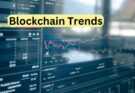 Blockchain Trends to Watch in 2024: Revolutionizing Digital Transactions.