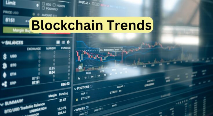 Blockchain Trends