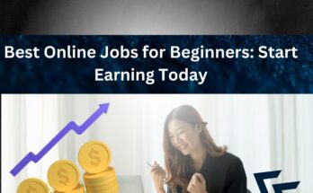 Best Online Jobs for Beginners: Start Earning Today